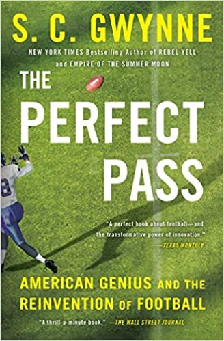 okumak The Perfect Pass: American Genius and the Reinvention of Football