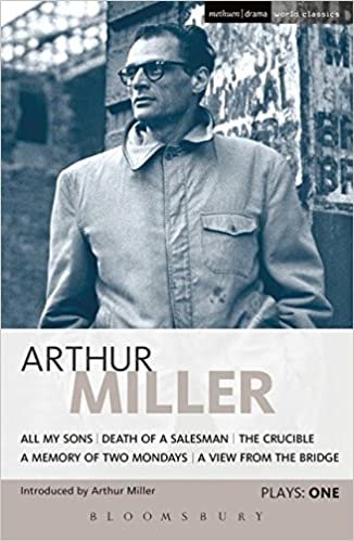 okumak Miller Plays 1: All My Sons, Death of a Salesman, The Crucible, A Memory of Two Mondays, A View from the Bridge (World Classics): &quot;All My Sons&quot;, ... ... Two Mondays&quot;, A &quot;View from the Bridge&quot; v. 1