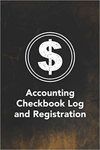 okumak Accounting Checkbook Log and Registration: Keep Track Of Your Daily Monthly Or Yearly Bank Checking Account Withdrawals and Deposits With This 6 ... Checkbook Log and Registration Series)