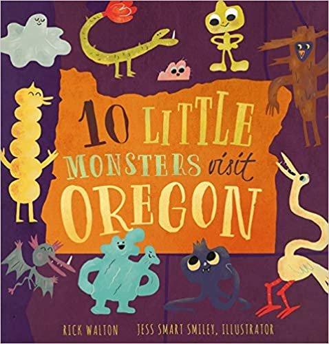 okumak 10 Little Monsters Visit Oregon