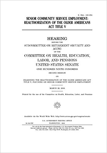 okumak Senior community service employment : reauthorization of the Older Americans Act title V