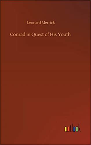 okumak Conrad in Quest of His Youth