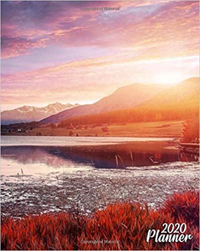 okumak 2020 Planner: Pretty Daily &amp; Weekly 2020 Organizer, Diary &amp; Monthly Schedule Agenda with U.S. Holidays, Inspirational Quotes, To-Do’s, Vision Boards &amp; ... Sunset Over The Mountains Lake, Alaska