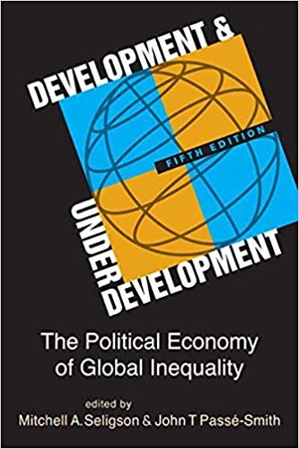 okumak Development &amp; Underdevelopment: The Political Economy of Global Inequality