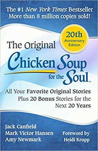 Chicken الحساء For The Soul العشرين إصدار ذكرى: جميع المنتجات المفضلة لديك الأصلي Stories بالإضافة إلى 20 إضافي Stories لجهاز آخر في 20 سنة