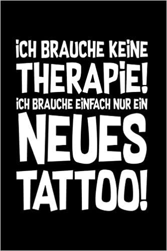 okumak Therapie? Lieber Tattoo: Notizbuch / Notizheft für Tätowieren Tätowierung Tätowierer Tätowierte-r A5 (6x9in) dotted Punktraster