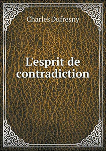 okumak L&#39;Esprit de Contradiction