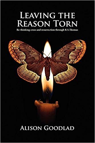 okumak Leaving The Reason Torn: Re-thinking Cross and Resurrection through R. S. Thomas