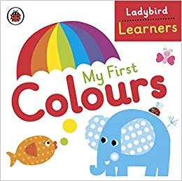 okumak My First Colours: Ladybird Learners