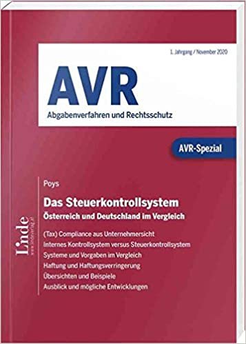 okumak AVR-Spezial Das Steuerkontrollsystem: Rechtsvergleich zwischen Österreich und Deutschland