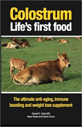 okumak Colostrum Lifes first food: The ultimate anti-aging, immune boosting and weight loss supplement