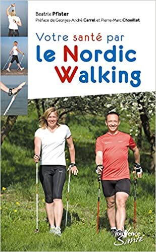 okumak n°6 Votre santé par le nordic walking (Jouvence Santé)