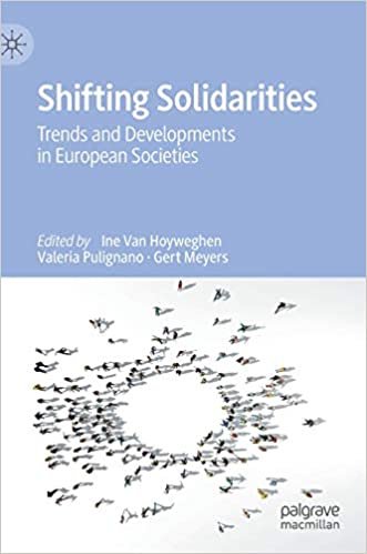 okumak Shifting Solidarities: Trends and Developments in European Societies