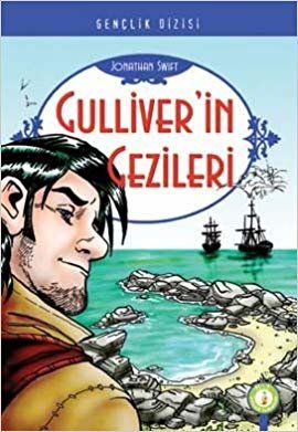 okumak Gulliver&#39;in Gezileri