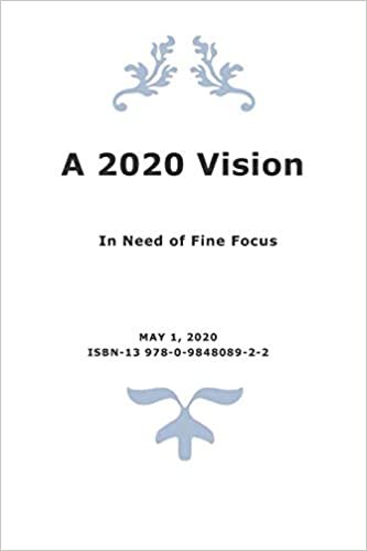 okumak A 2020 Vision: In Need of Fine Focus