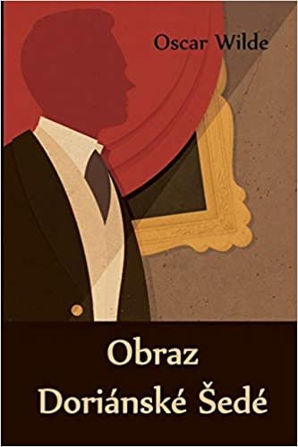 okumak Obraz Doriánské Šedé: The Picture of Dorian Gray, Czech edition