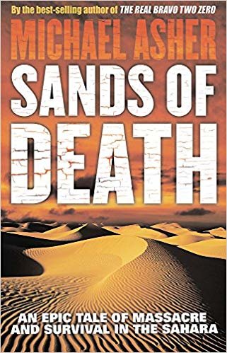 okumak Sands of Death: An Epic Tale Of Massacre And Survival In The Sahara