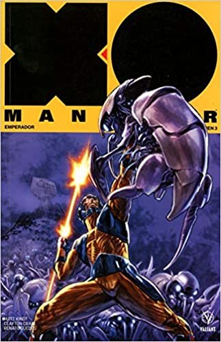 okumak X-O Manowar Vol. 3: Emperador (Valiant - XO Manowar)