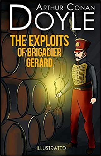 okumak The Exploits of Brigadier Gerard Illustrated