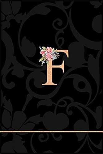 okumak F: Letter F Monogram Floral Journal, Pink Flowers on Elegant Black, Personal Name Initial Personalized Journal, 6x9 inch blank lined college ruled notebook diary, perfect bound, Soft Cover