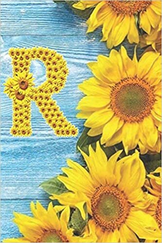 okumak R: Sunflower Personalized Initial Letter R Monogram Blank Lined Notebook,Journal and Diary with a Rustic Blue Wood Background