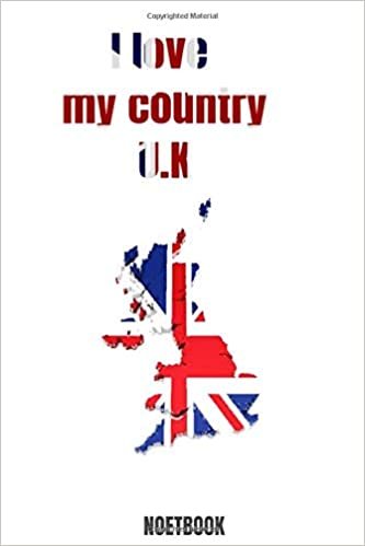 okumak I love my country U.K: Lined notebook
