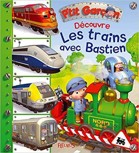 okumak Découvre les trains avec Bastien (DECOUVERTES P&#39;TIT GARCON (11))