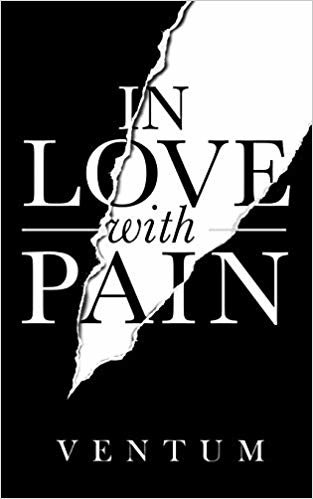 In Love with Pain: ( English Edition )