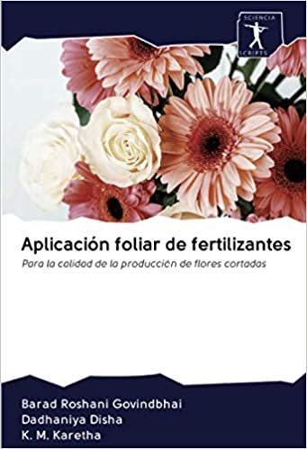 okumak Aplicación foliar de fertilizantes: Para la calidad de la producción de flores cortadas