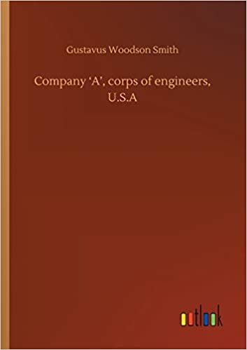 okumak Company &#39;A&#39;, corps of engineers, U.S.A