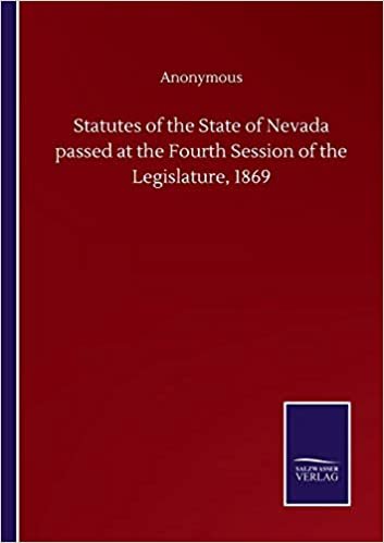 okumak Statutes of the State of Nevada passed at the Fourth Session of the Legislature, 1869