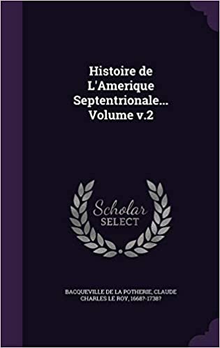 okumak Histoire de L&#39;Amerique Septentrionale... Volume V.2