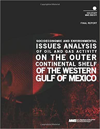 okumak Socioeconomic and Environmental Issues Analysis of Oil and Gas Activity on the Outer Continental Shelf og the Western Gulf of Mexico