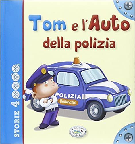 okumak Tom e l&#39;auto della polizia