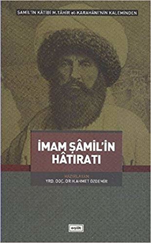 okumak İmam Şamil&#39;in Hatıratı