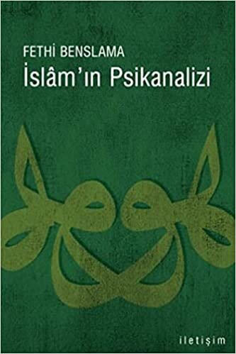 okumak İslam’ın Psikanalizi