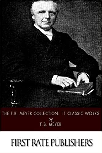 okumak The F.B. Meyer Collection: 11 Classic Works