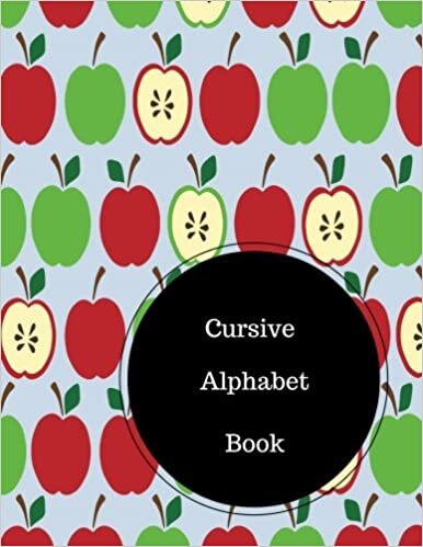 okumak Cursive Alphabet Book: Practice Cursive Writing Sheets. Large 8.5 in by 11 in Notebook Journal . A B C in Uppercase &amp; Lower Case. Dotted, With Arrows And Plain