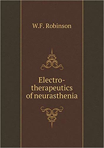 okumak Electro-Therapeutics of Neurasthenia