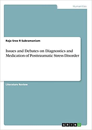 okumak Issues and Debates on Diagnostics and Medication of Posttraumatic Stress Disorder
