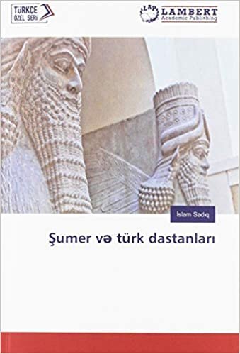okumak Sumer v¿ türk dastanlari