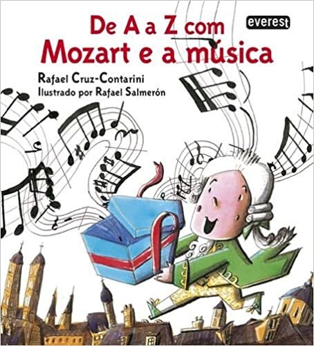 okumak DE A A Z COM MOZART E A MÃšSICA + CD