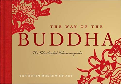 okumak The Way of the Buddha: The Illustrated Dhammapada (Gift Book)