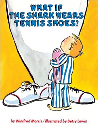 okumak What If the Shark Wears Tennis Shoes?