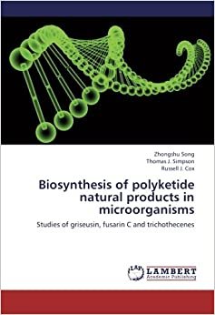 okumak Biosynthesis of polyketide natural products in microorganisms: Studies of griseusin, fusarin C and trichothecenes