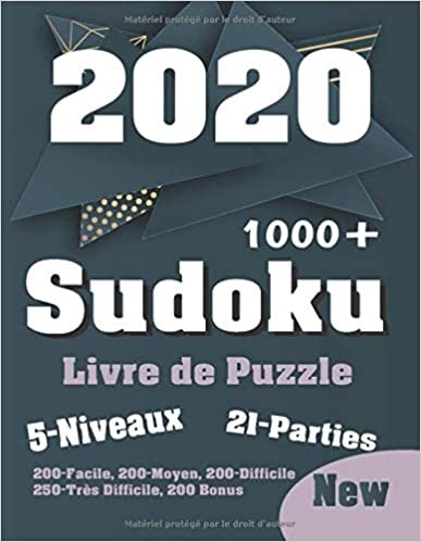 okumak Livre de puzzle Sudoku 2020 - 1000 Puzzle: Énorme collection d&#39;aubaines de 1000 puzzles et solutions pour adultes - Sudoku pour les experts - puzzles pour l&#39;année 2020