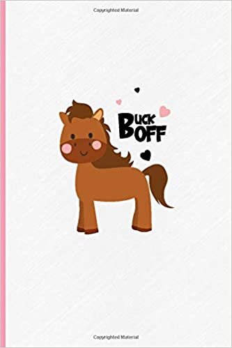okumak Buck Off: A Cute Horse Riding Notebook