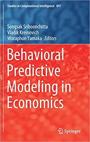 okumak Behavioral Predictive Modeling in Economics (Studies in Computational Intelligence (897), Band 897)
