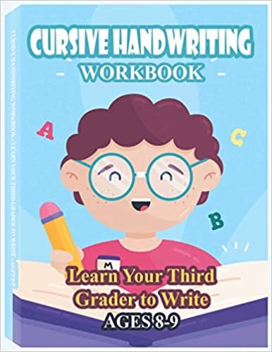 okumak Cursive Handwriting Workbook - Learn Your Third Grader to Write - Ages 8-9: Remember Cursive Letters A-Z, Creative Writing, Personification, Metaphors and Sensory Language Worksheets