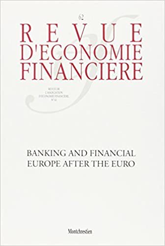 okumak L&#39;Europe bancaire et financière après l&#39;euro: Banking and financial Europ after the euro. N° 62 (Revue d&#39;économie financière)